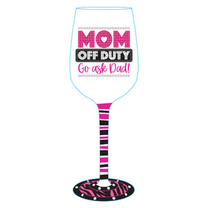 Mom Off Duty Hand Painted Wine Glass on sale at Bulk Toy Store