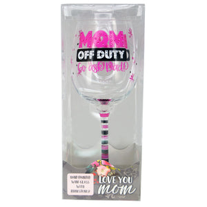 Mom Off Duty Hand Painted Wine Glass - Sku BTS-KP3534